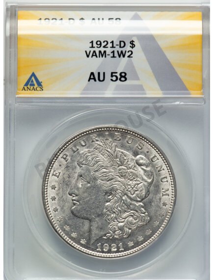 1921-D Morgan Dollar, VAM-1W2 — AU58 ANACS